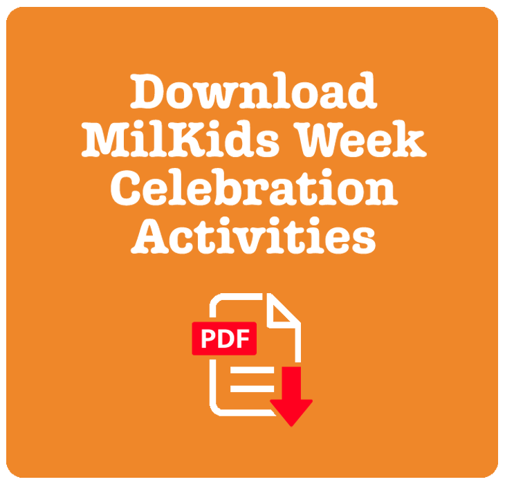 Download MilKids Week Celebration Activities