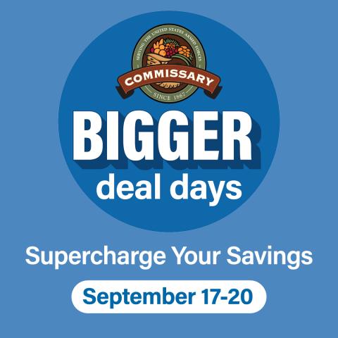 BIGGER Deal Days are coming
